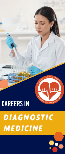 A female doctor filling vials with yellow liquids. Text under image reads "Careers in Diagnostic Medicine"